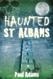 haunted St Albans